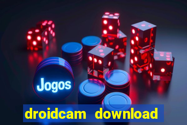 droidcam download for windows